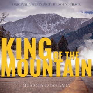 King of the Mountain (Original Motion Picture Soundtrack)