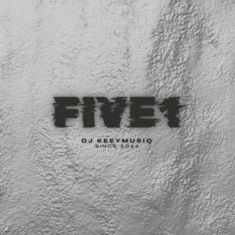 Five1 | Boomplay Music