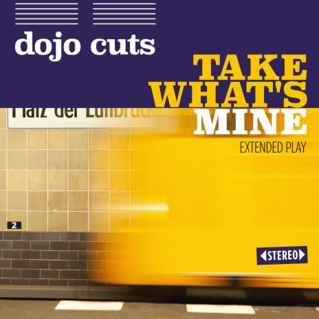 Take What's Mine (EP Version) | Boomplay Music