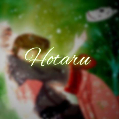 Hotaru | Boomplay Music