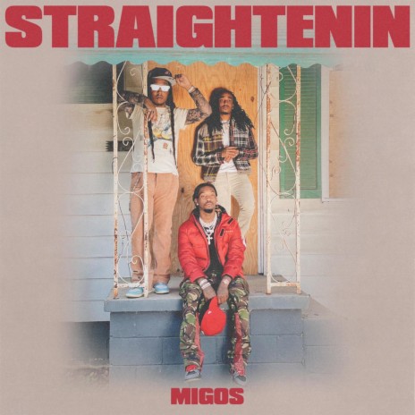 Migos Straightenin | Boomplay Music