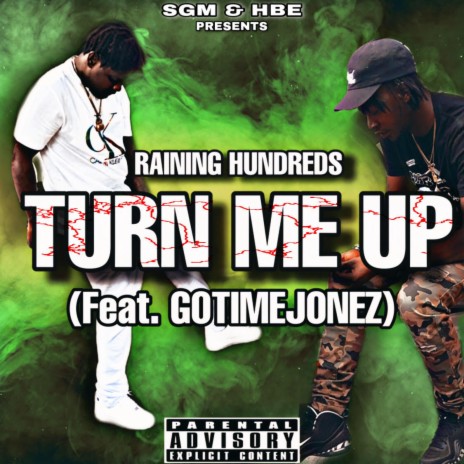 TMU (Turn Me Up) (feat. Raining Hundreds) | Boomplay Music