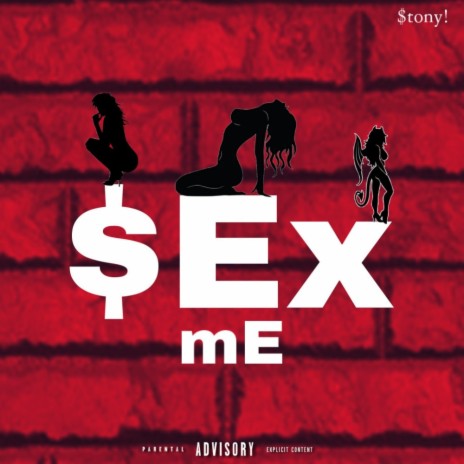 Sex Me | Boomplay Music