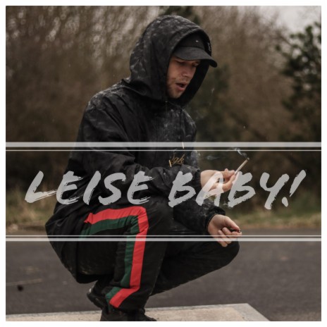 Leise Baby! | Boomplay Music