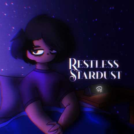 Restless Stardust