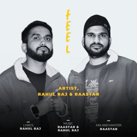 Feel ft. Raastar | Boomplay Music