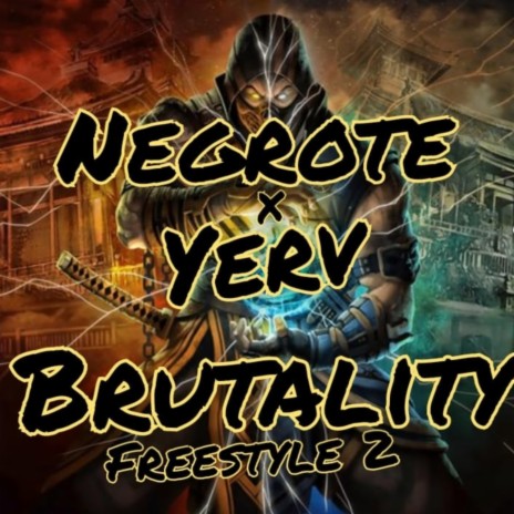 Brutality (Freestyle 2) ft. Yerv | Boomplay Music