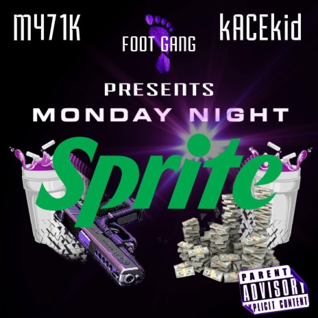 MONDAY NIGHT SPRITE ft. M471K