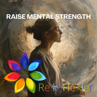 Raise Mental Strength