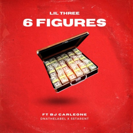 6 Figures ft. BJ Carleone | Boomplay Music