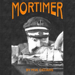 Mortimer (28 of 28): A misanthropic heir bumbles his way through a series of compromising situations in this absurdist 1920’s-based comedy. CONCLUSION!