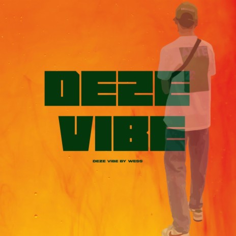 Deze vibe | Boomplay Music