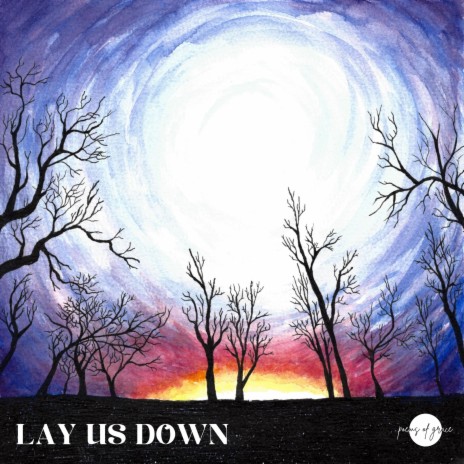 Lay Us Down