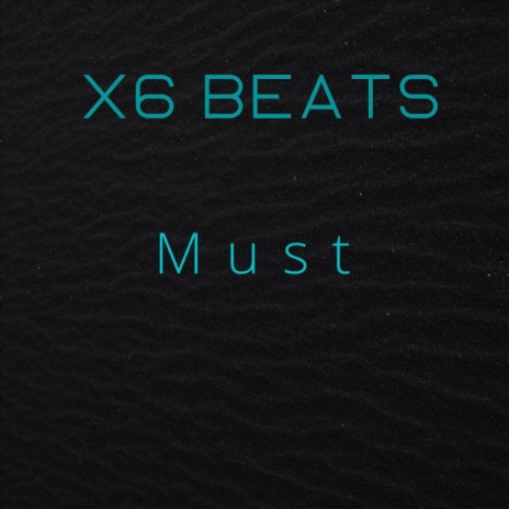 Must | Boomplay Music