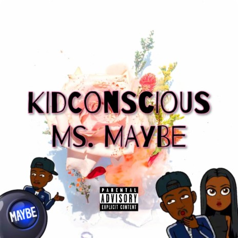 Ms. Maybe | Boomplay Music