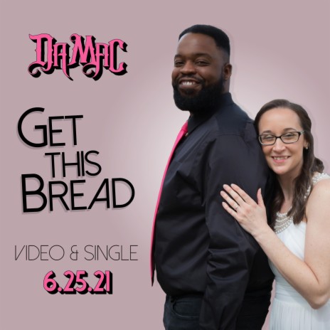 Get This Bread | Boomplay Music