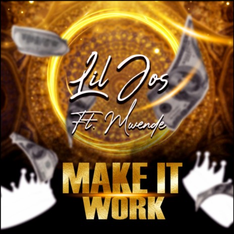 Make it Work ft. Mwende Muziki | Boomplay Music