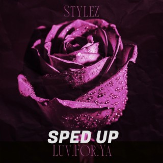 LUVFORYA (Sped Up) lyrics | Boomplay Music