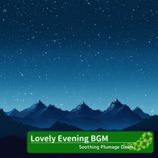 Lovely Evening BGM