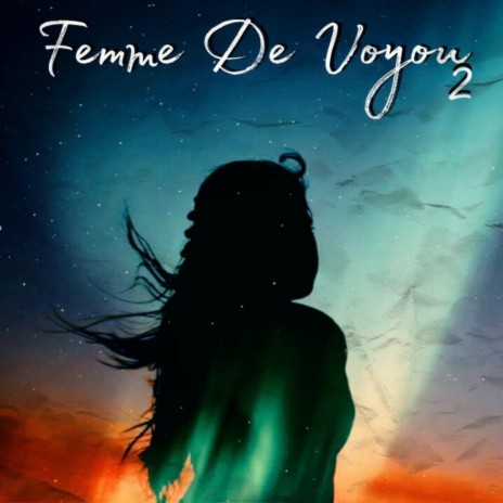 Femme de voyou 2 | Boomplay Music