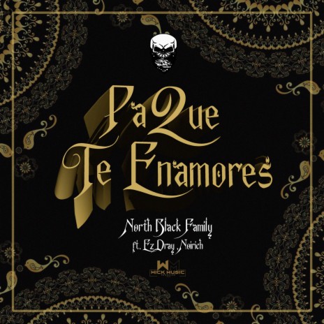 Pa Que Te Enamores (feat. JC NBF, Ez Dray & Noirich) | Boomplay Music