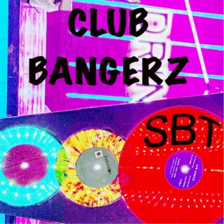 Club Bangerz