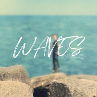 Waves