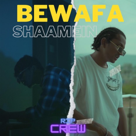 BEWAFA SHAAMEIN ft. slippy_trippy | Boomplay Music