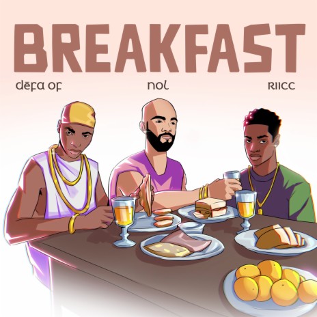 Breakfast ft. Dēfa OF & Riicc | Boomplay Music