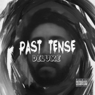 PAST TENSE (Deluxe)