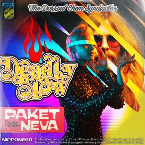 Deadly Blow (Paket Remix) ft. Neva | Boomplay Music