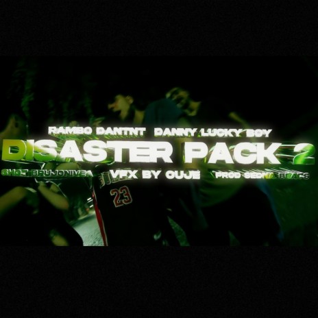 DISASTER PACK 2