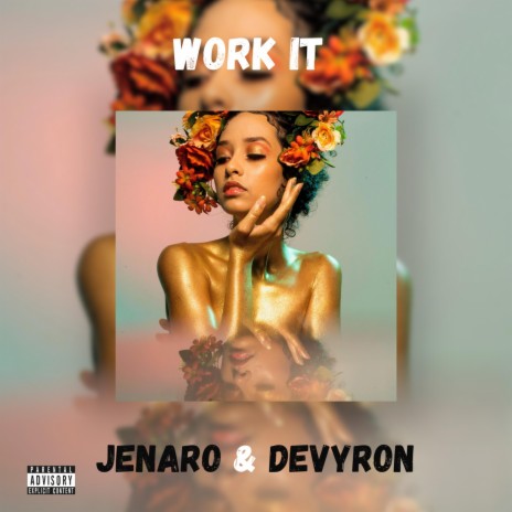 Work It ft. Devyron | Boomplay Music