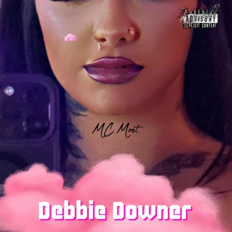 Debbie Downer | Boomplay Music