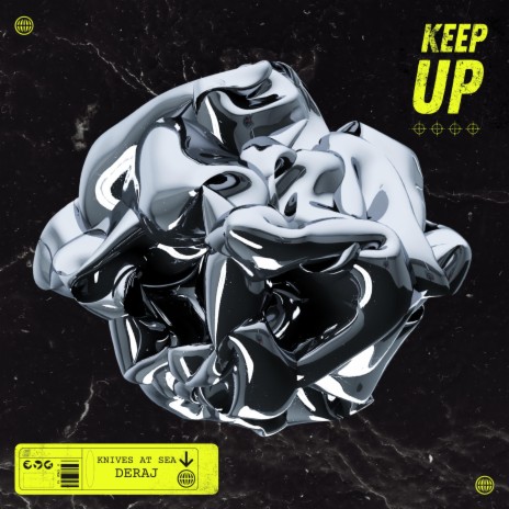 Keep Up ft. Deraj | Boomplay Music