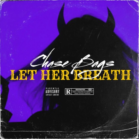 Let Her Breath | Boomplay Music
