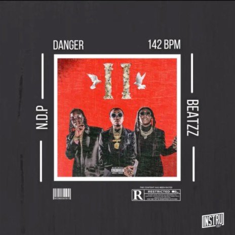 Danger | Boomplay Music