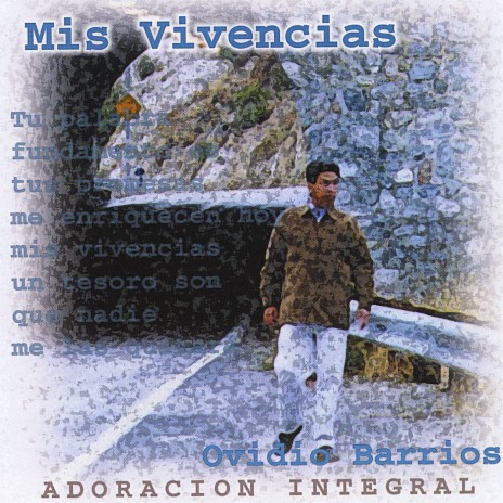 Mis Vivencias | Boomplay Music