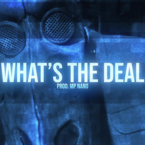 What's The Deal ft. VAMOS & ASKOE | Boomplay Music