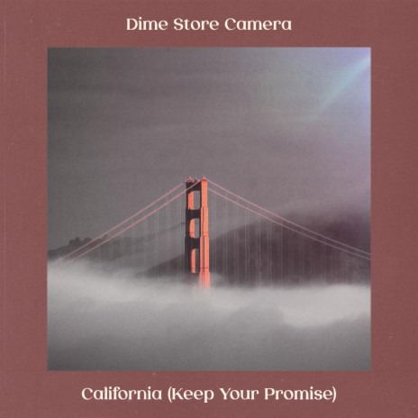 California (Keep Your Promise) | Boomplay Music