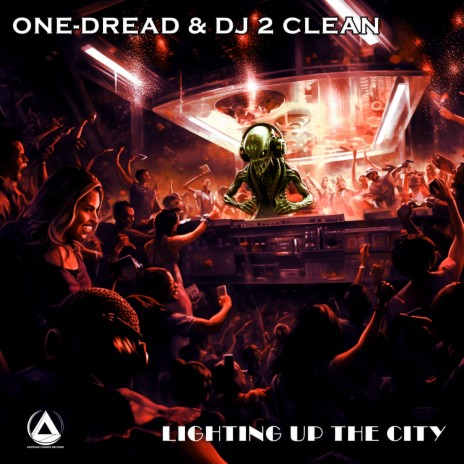 Lighting Up The City ft. DJ 2 Clean