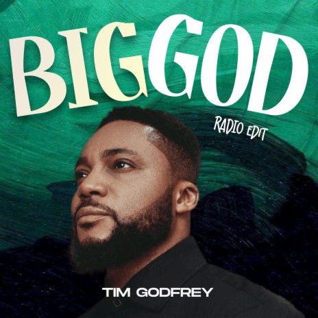 BIG GOD (Radio Edit) | Boomplay Music
