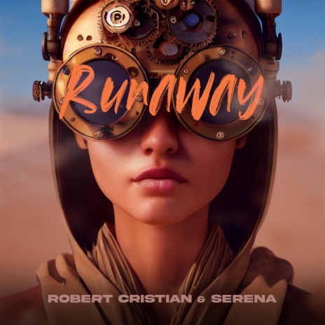 Runaway ft. Serena
