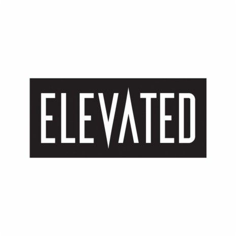 ELEVATED ft. That Boi Ace | Boomplay Music