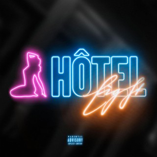 Hôtel lyrics | Boomplay Music