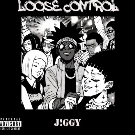 Loose Control | Boomplay Music