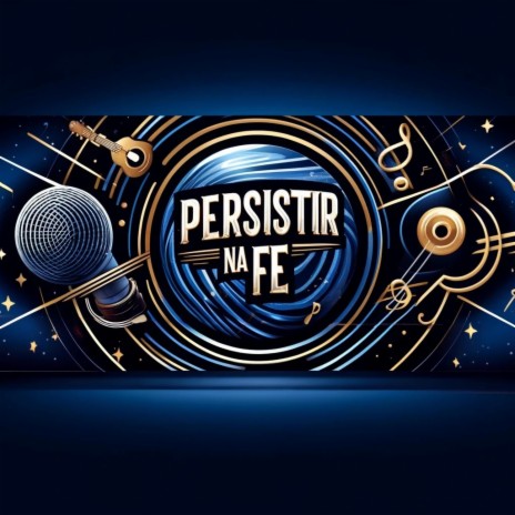 Persistir na Fé | Boomplay Music