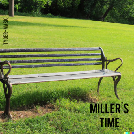 Miller's Time | Boomplay Music