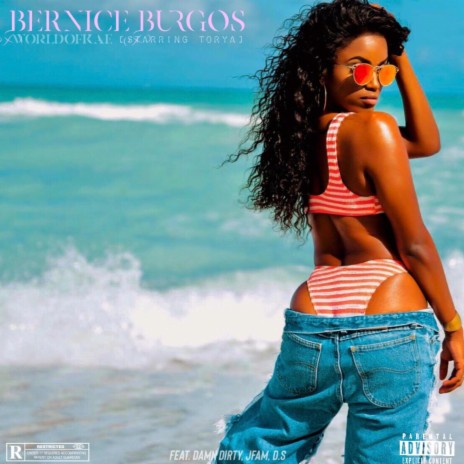 Bernice Burgos ft. Damn Dirty, Jfam & D.S
