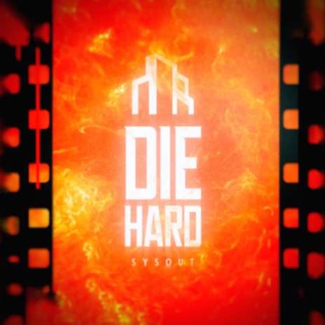 DIE HARD